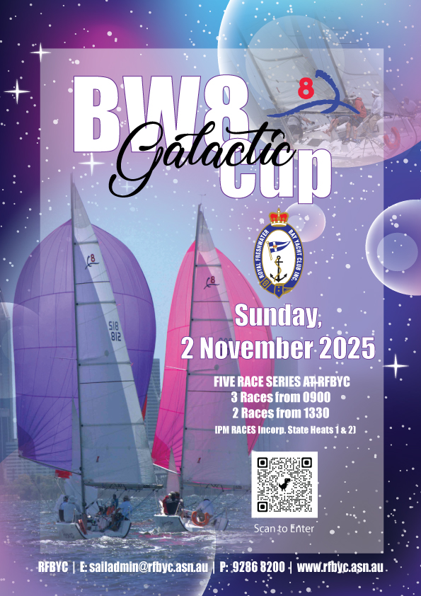 BW8 Galactic Cup - Royal Freshwater Bay Yacht Club